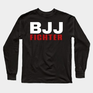 Brazilian Jiu Jitsu BJJ Fighter Long Sleeve T-Shirt